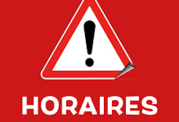 Horaires exceptionnels
